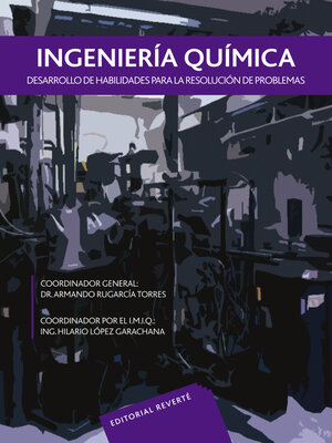 cover image of El desarrollo de habilidades para la resolución de problemas en la Ingeniería Química